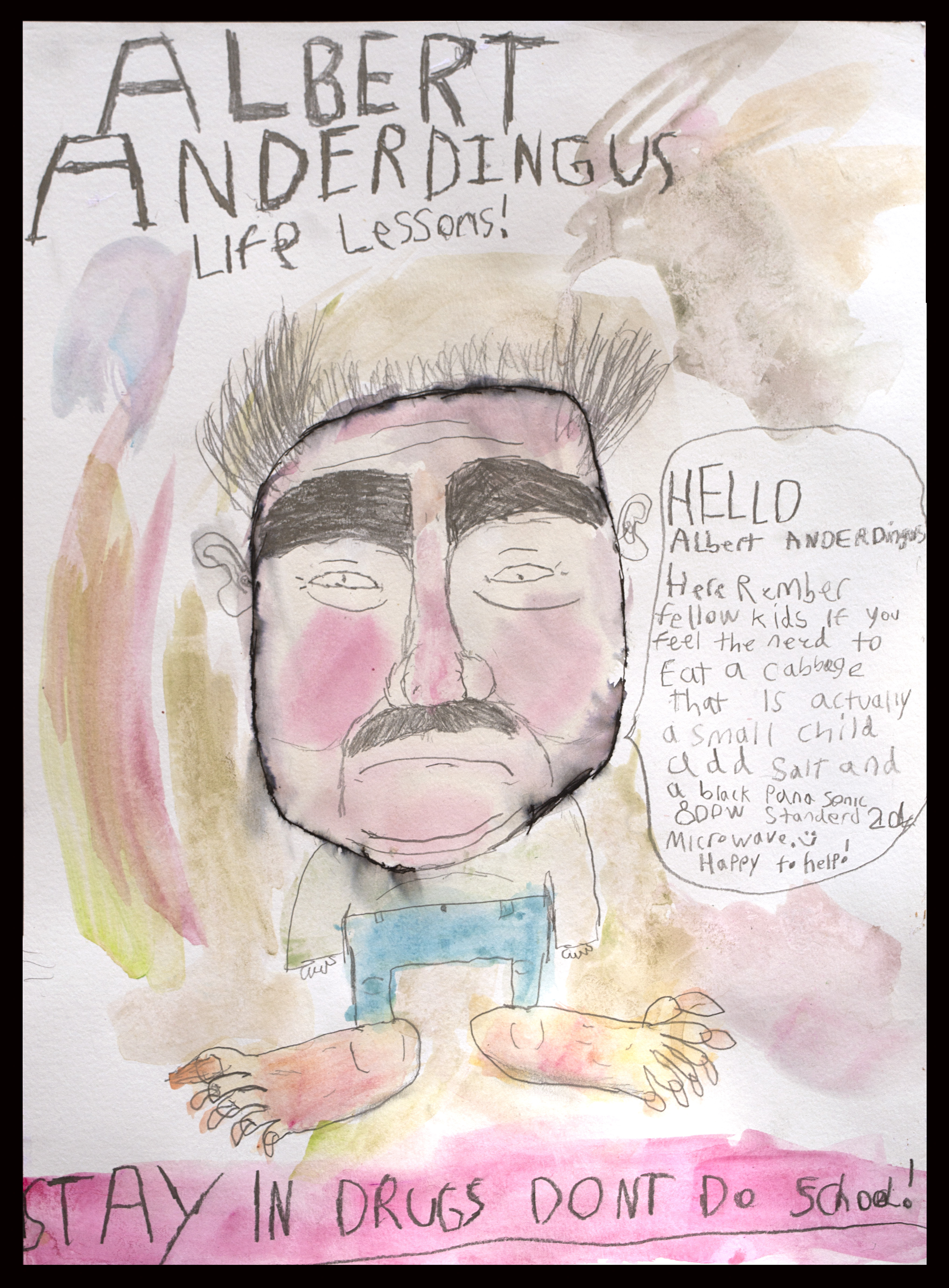 A childlike drawing of a man labelled Albert Anderdingus with a message saying STAY IN DRUGS DON'T DO SCHOOL and advice about eating a salt and bicarbonate of soda mixture if feeling unwell.